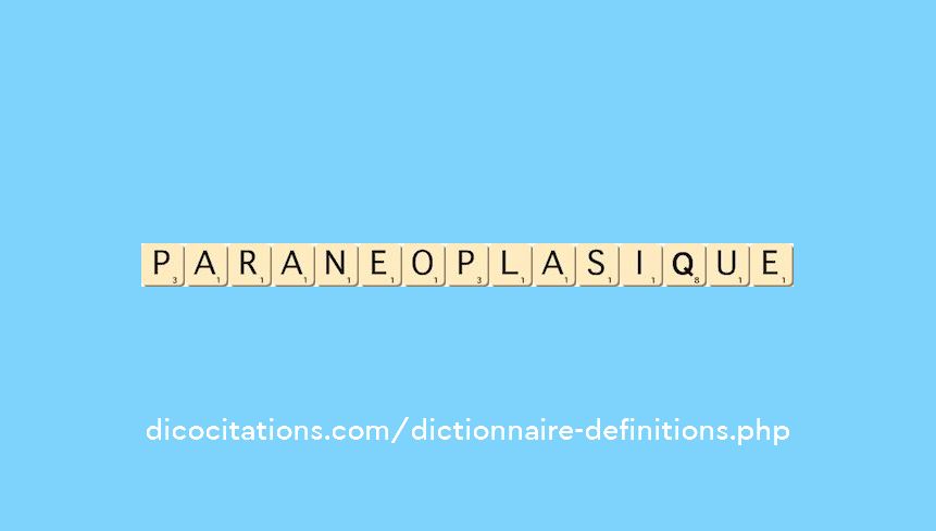 paraneoplasique paraneoplasique