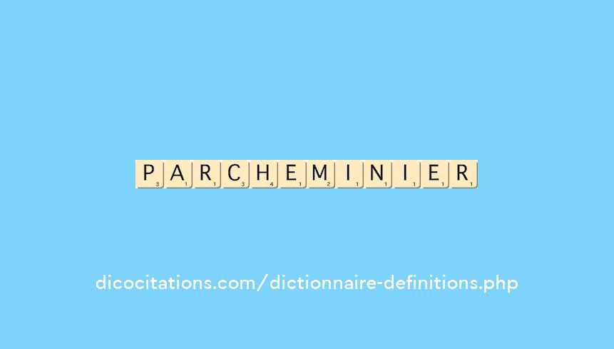 parcheminier