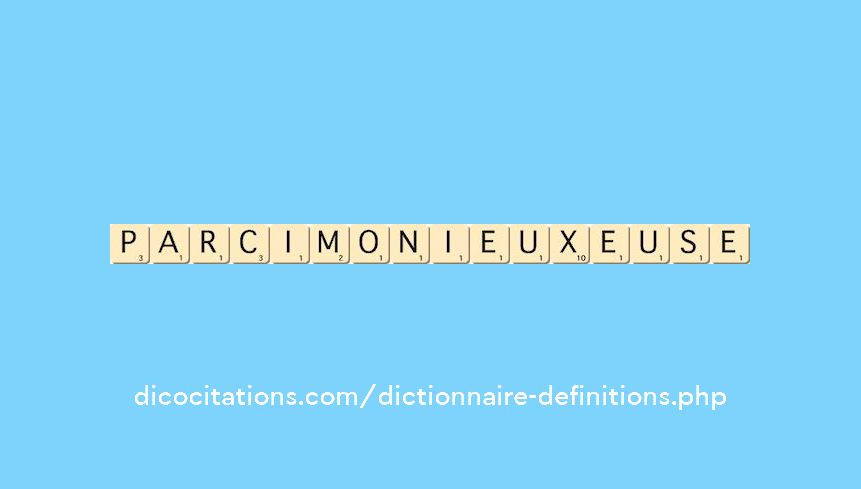 parcimonieux--euse