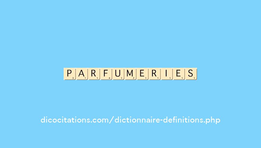 parfumeries parfumeries