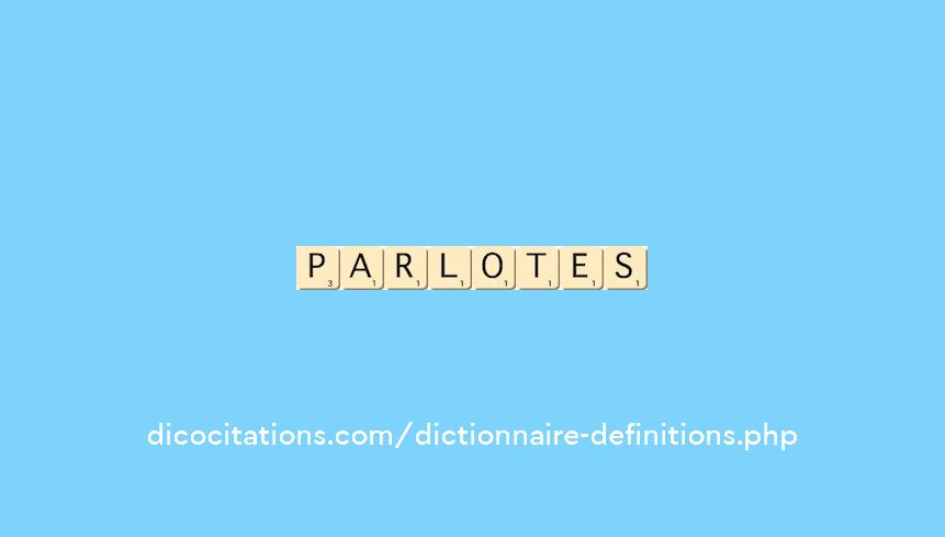 parlotes parlotes