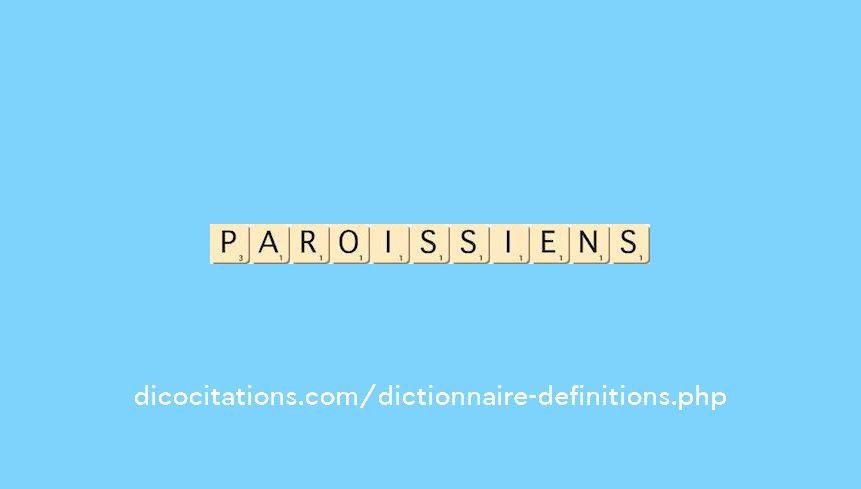 paroissiens paroissiens