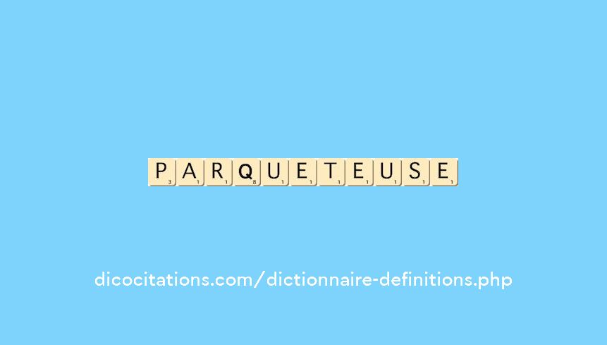 parqueteuse