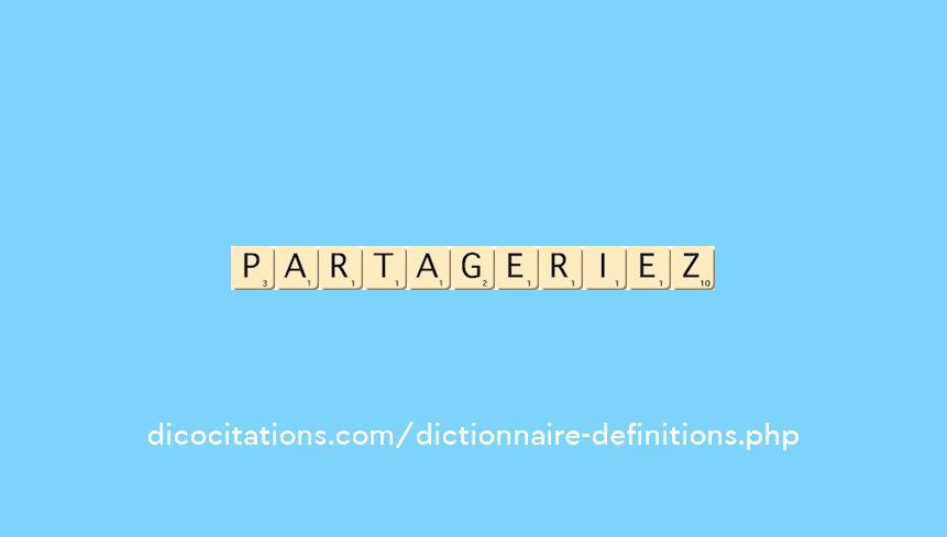 partageriez partageriez