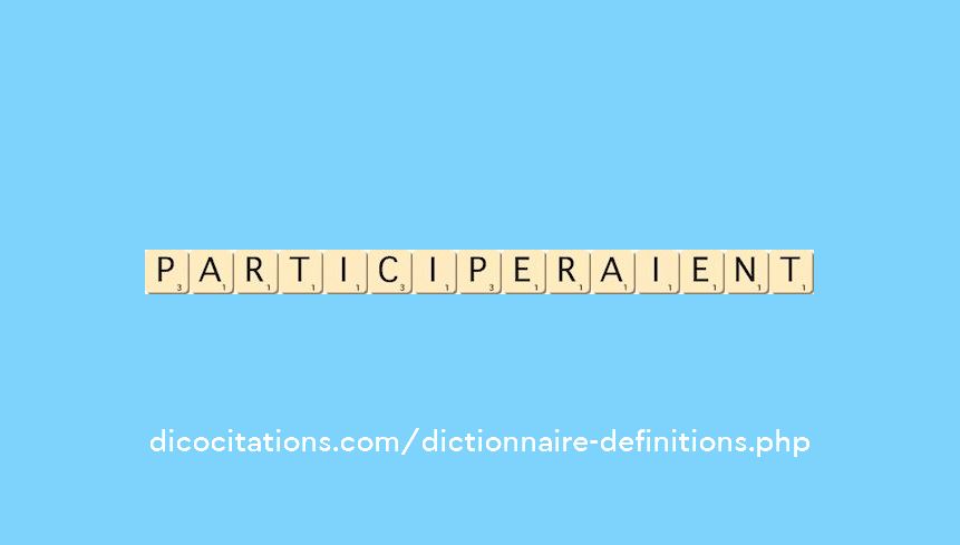 participeraient
