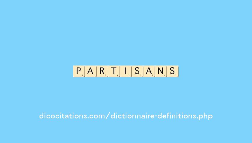 partisans partisans