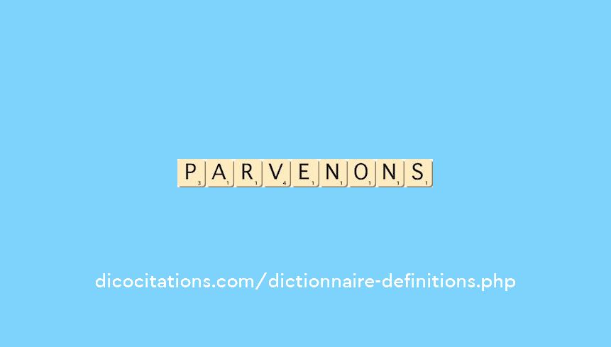 parvenons