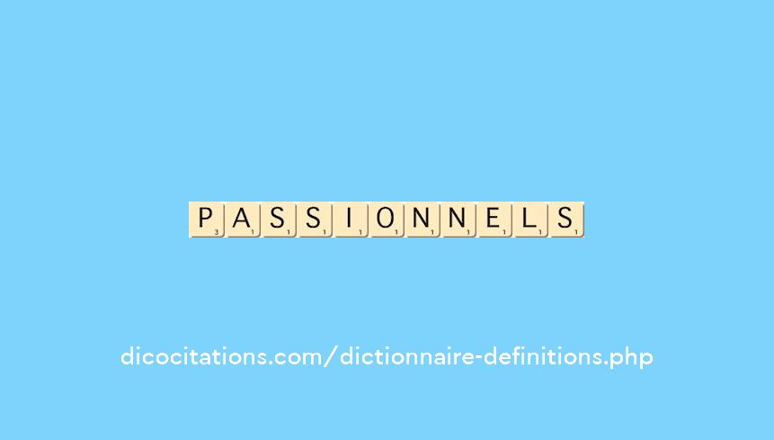 passionnels