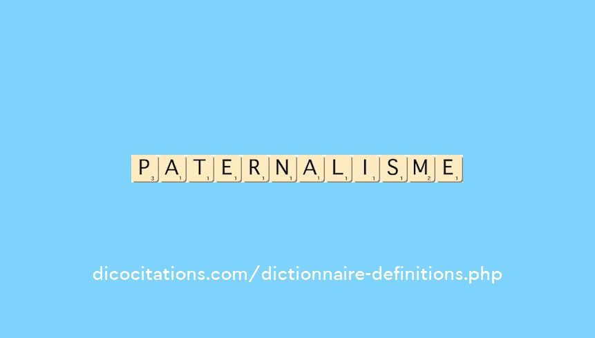 paternalisme paternalisme