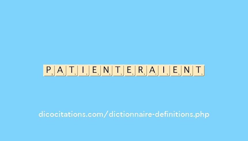 patienteraient