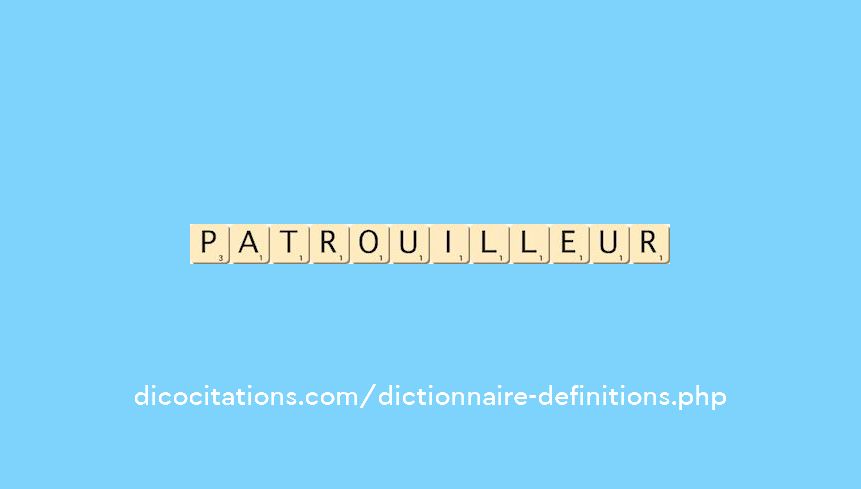 patrouilleur patrouilleur