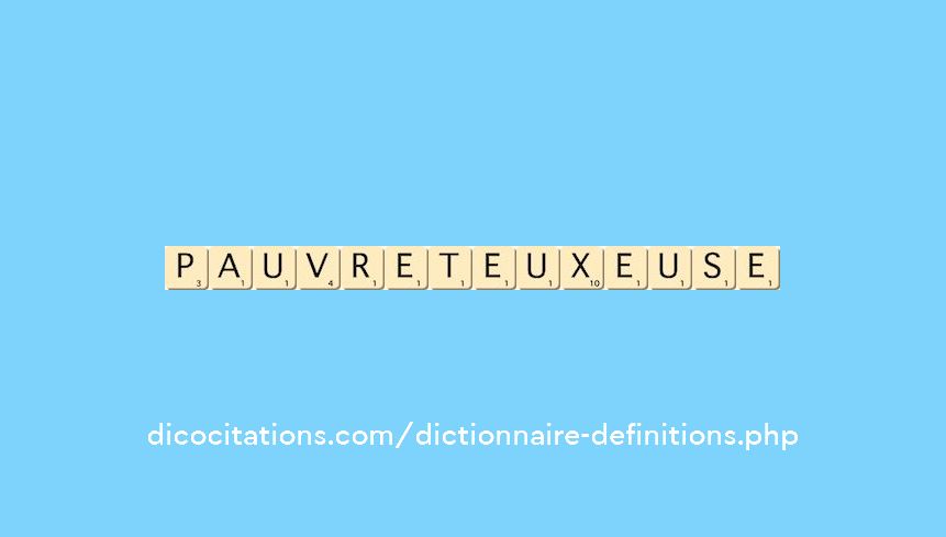 pauvreteux--euse