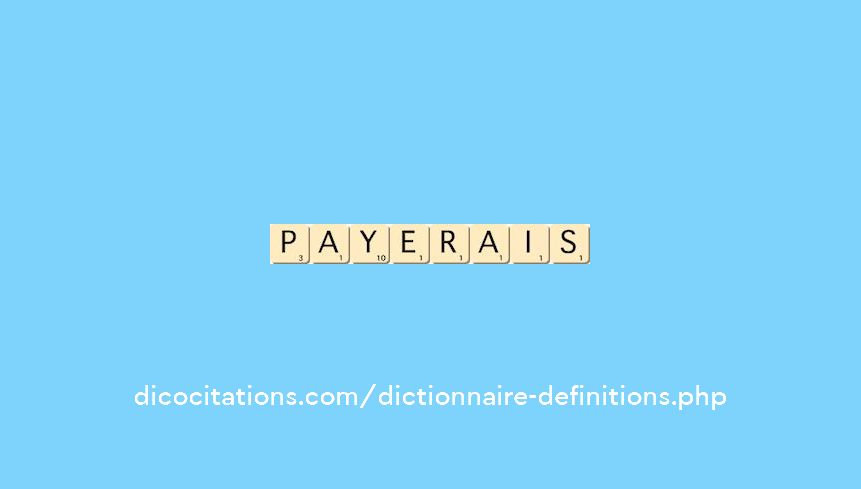 payerais payerais
