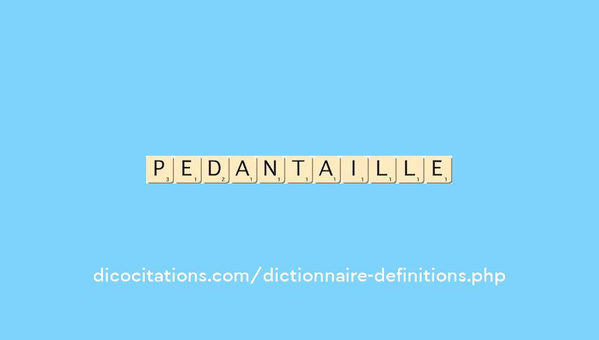 pedantaille