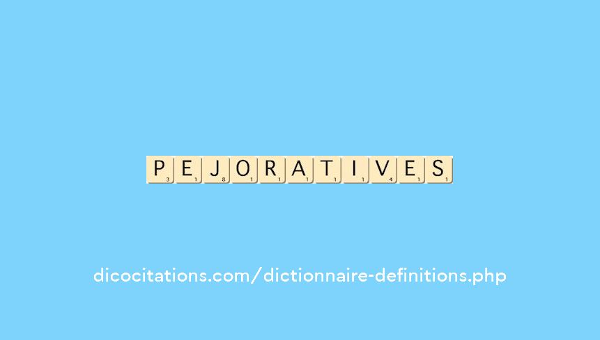 pejoratives pejoratives