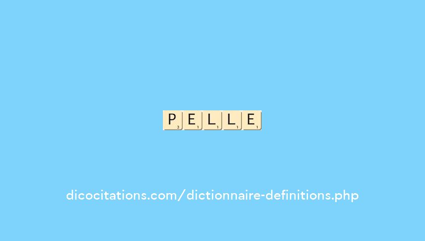 pelle pelle