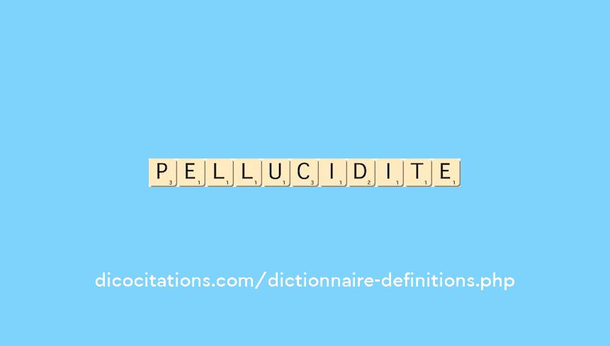 pellucidite