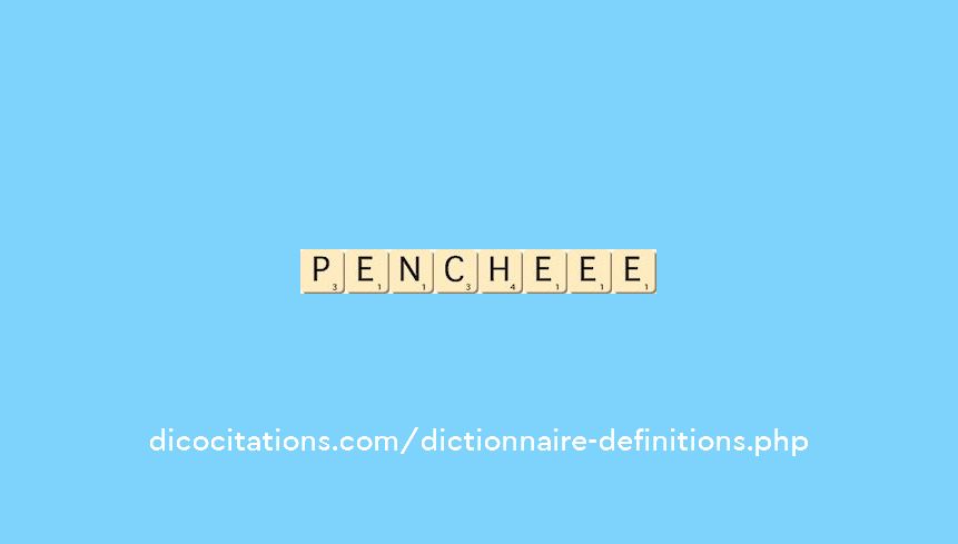 penche--ee