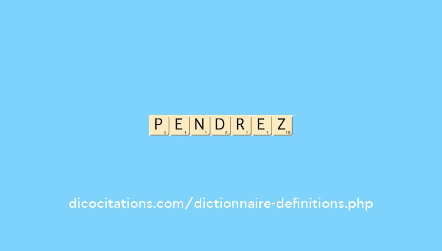 pendrez pendrez