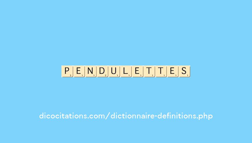 pendulettes pendulettes