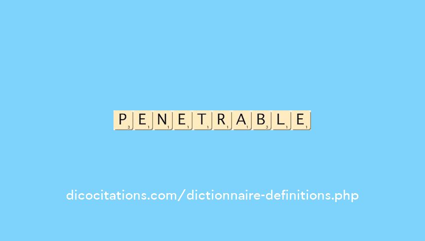 penetrable