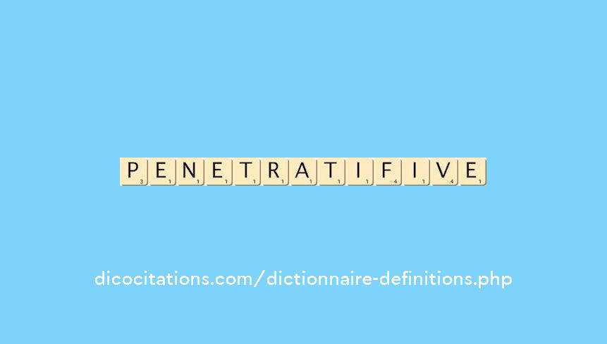 penetratif--ive