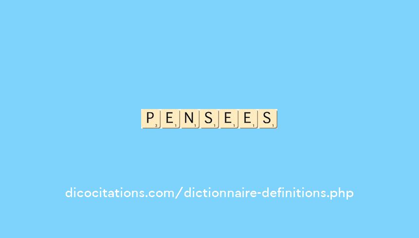 pensees pensees