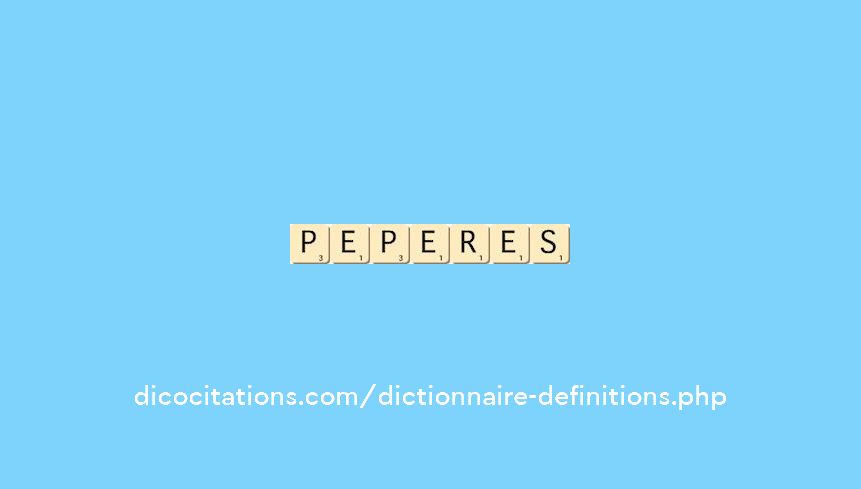 peperes peperes