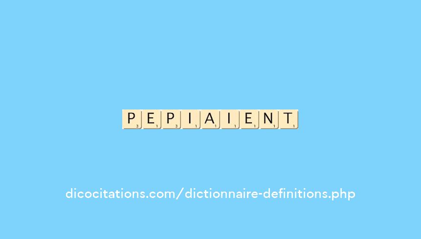 pepiaient pepiaient