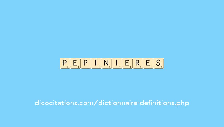 pepinieres