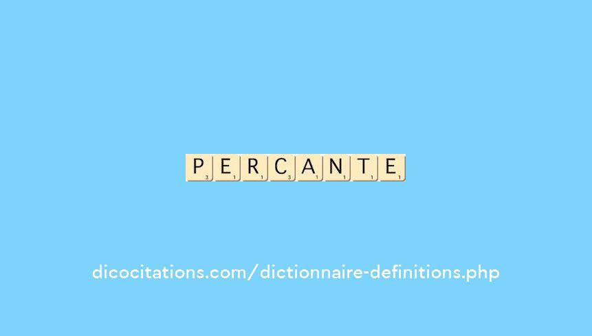 percante percante