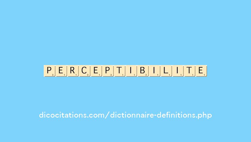 perceptibilite