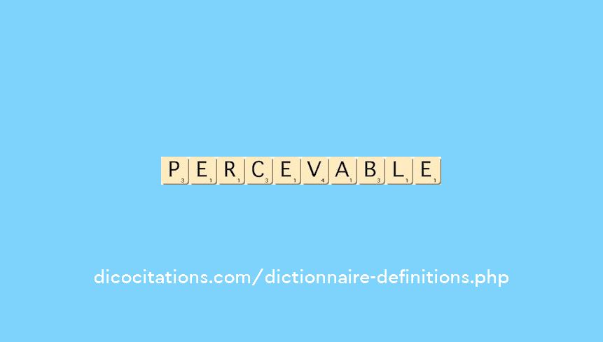 percevable