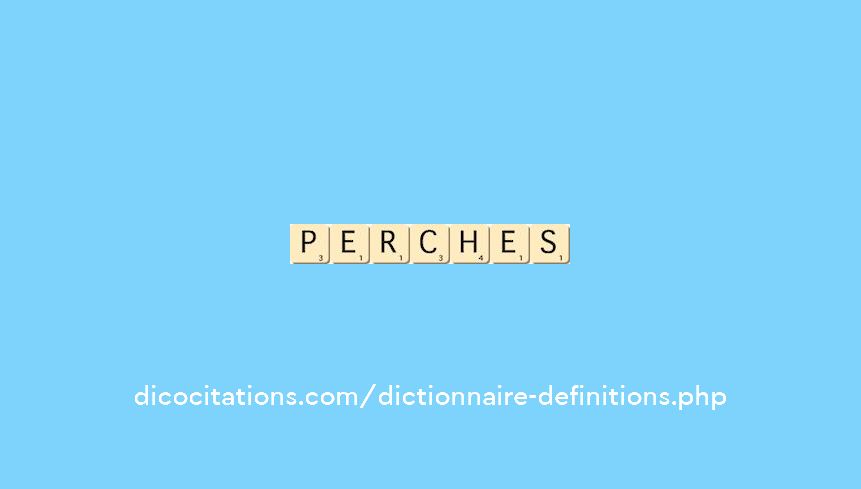 perches perches