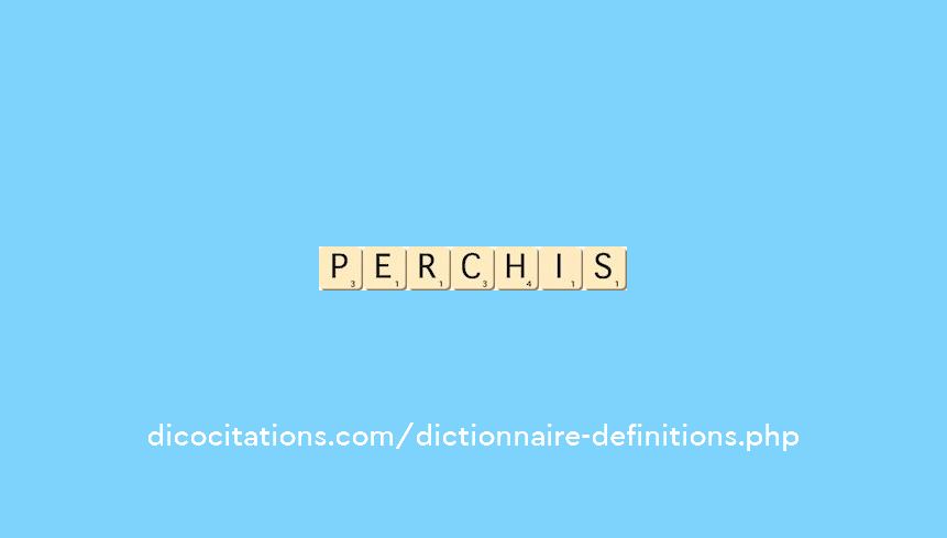 perchis