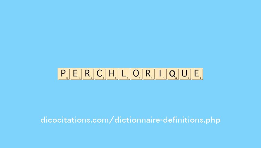 perchlorique perchlorique