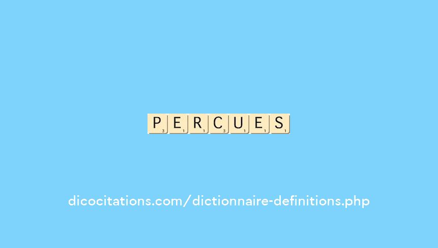 percues percues