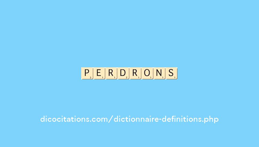 perdrons perdrons