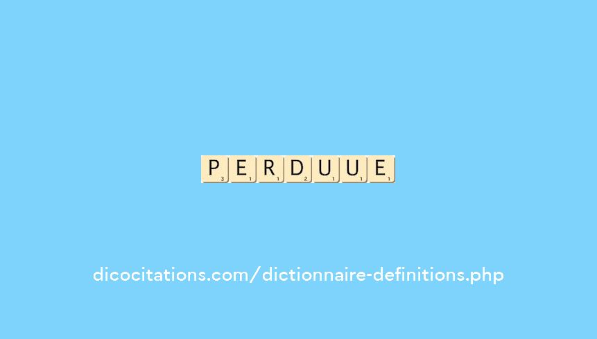 perdu--ue
