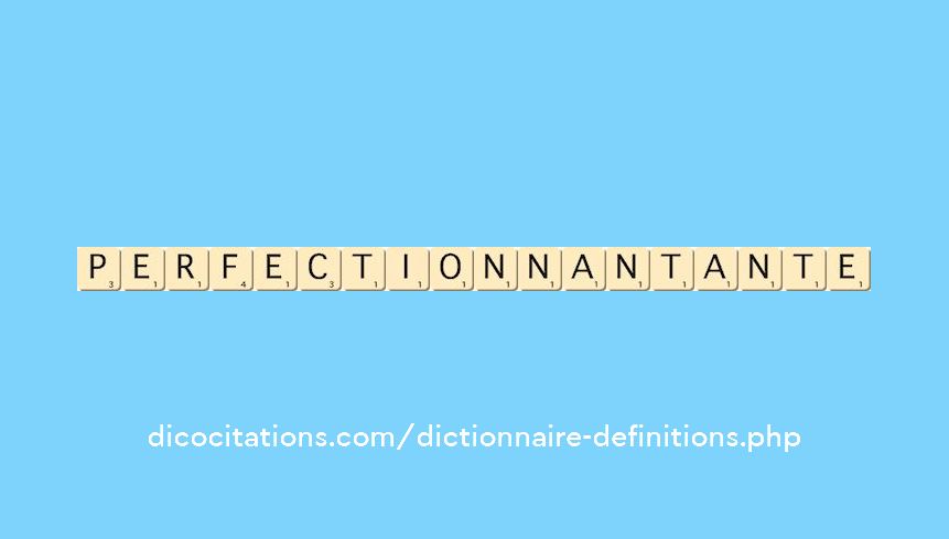 perfectionnant--ante