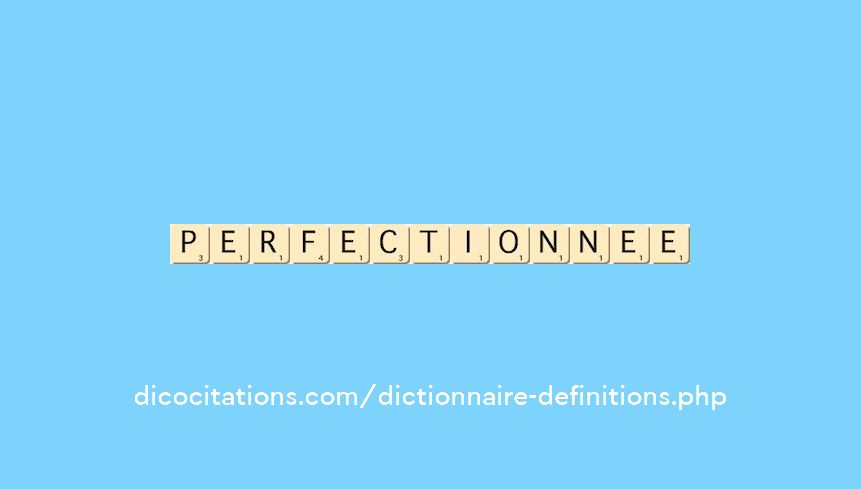 perfectionnee