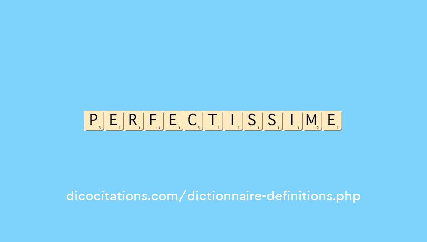 perfectissime