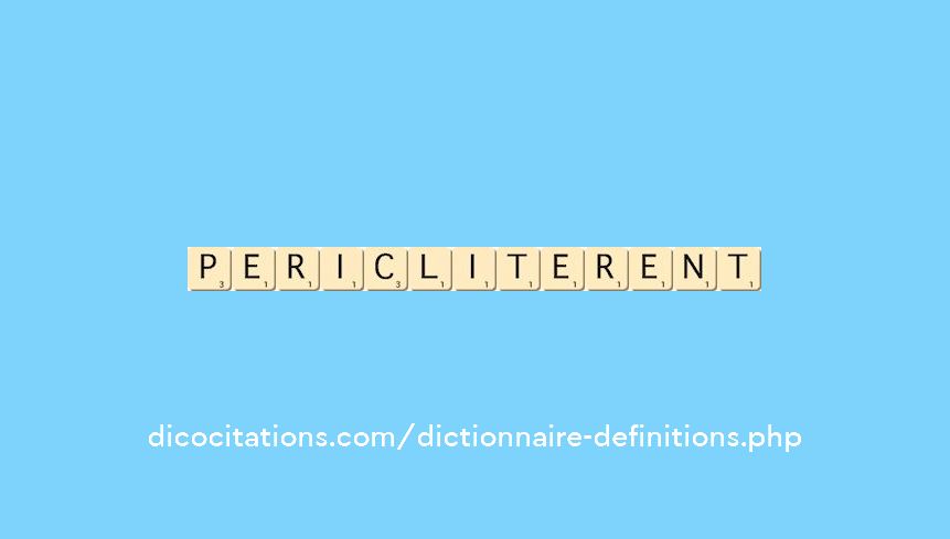 pericliterent pericliterent
