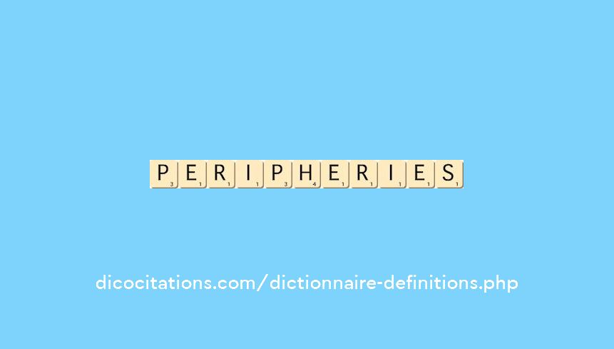 peripheries peripheries