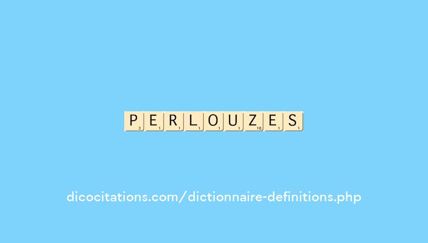 perlouzes perlouzes