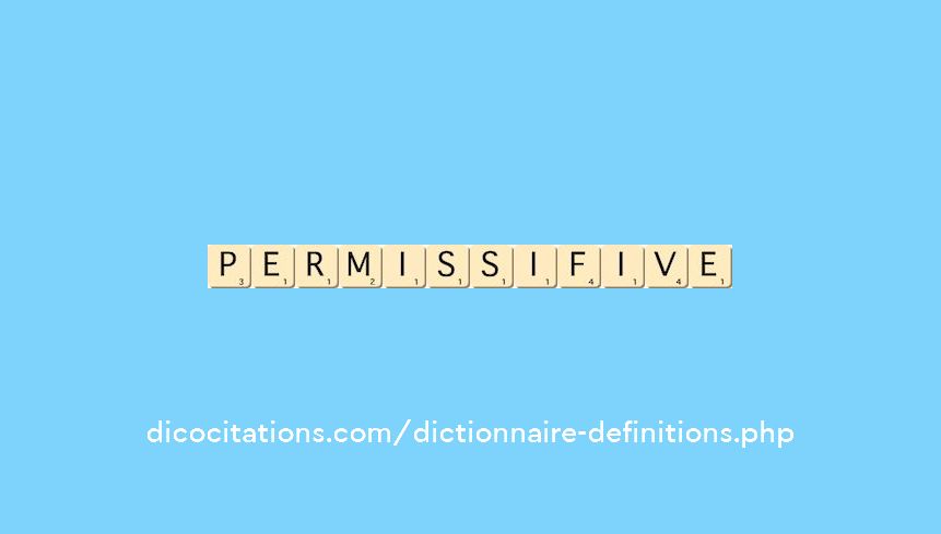 permissif--ive