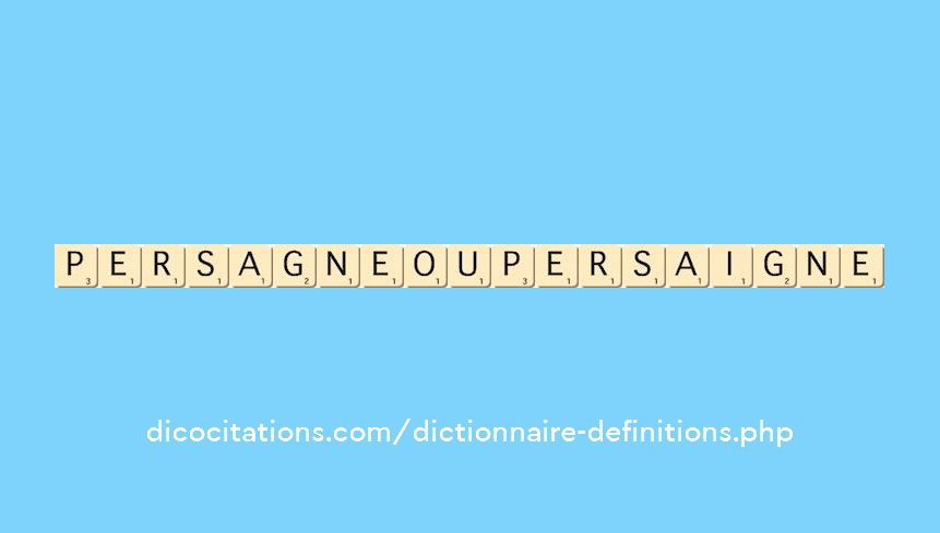 persagne-ou-persaigne