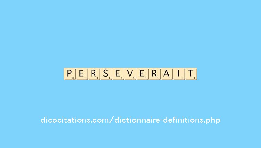 perseverait