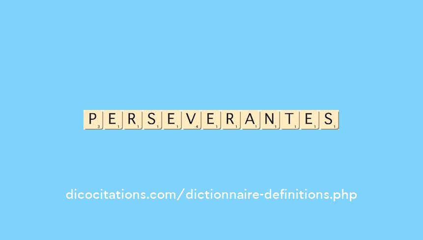 perseverantes perseverantes