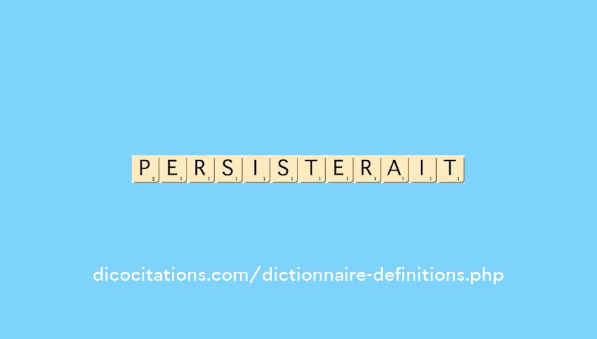 persisterait